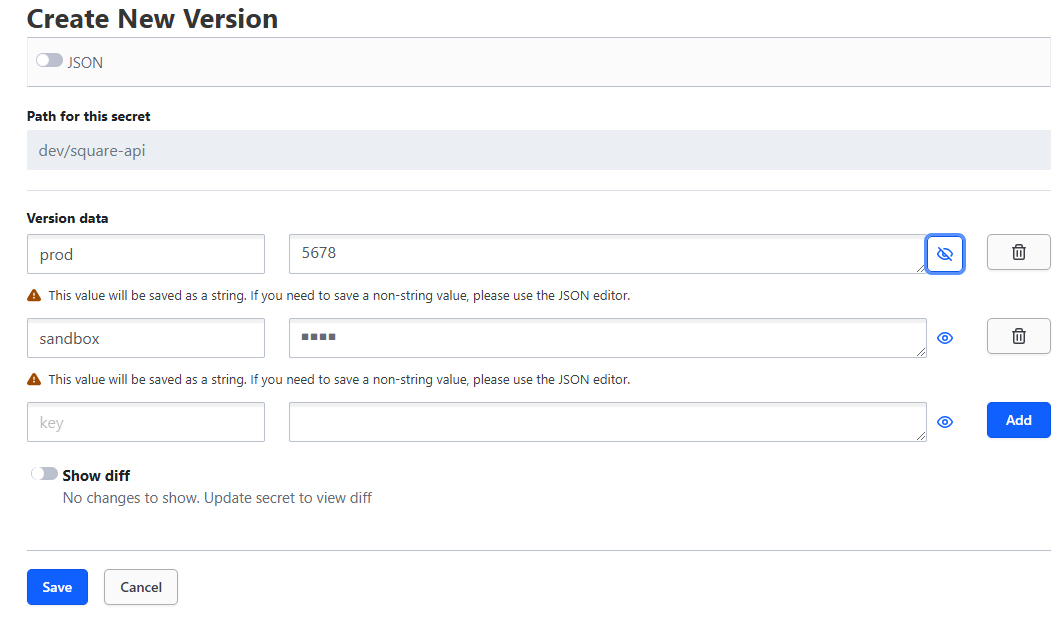 Partial screenshot of the Vault GUI showing two editable key/value pairs at the path dev/square-api